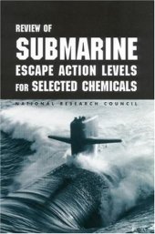 book Review of Submarine Escape Action Levels for Selected Chemicals