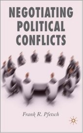 book Negotiating Political Conflicts