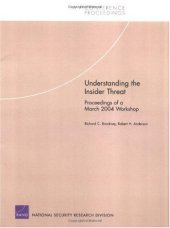 book Understanding the Insider Threat: Proceedings of a March 2004 Workshop