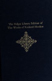 book Richard Hooker of the Laws of Ecclesiastical Polity: Introductions; Commentary, Preface and Books I-IV