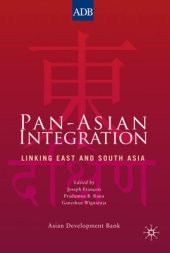 book Pan-Asian Integration: Linking East and South Asia