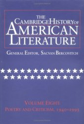 book The Cambridge History of American Literature, Vol. 8: Poetry and Criticism, 1940-1995