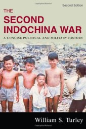 book The Second Indochina War: A Concise Political and Military History