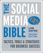 book The Social Media Bible: Tactics, Tools, and Strategies for Business Success, Second Edition