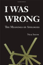 book I Was Wrong: The Meanings of Apologies