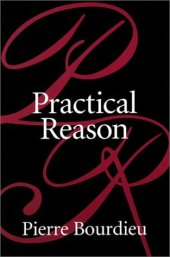 book Practical Reason: On the Theory of Action