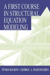 book A First Course in Structural Equation Modeling