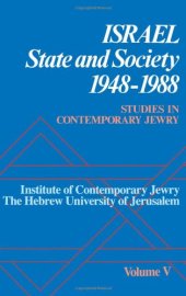 book Studies in Contemporary Jewry: Volume V:  Israel: State and Society, 1948-1988 (Studies in Contemporary Jewry)