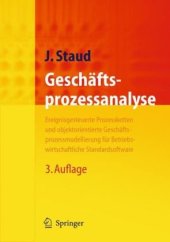 book Geschaftsprozessanalyse: Ereignisgesteuerte Prozessketten und objektorientierte Geschaftsprozessmodellierung fur Betriebswirtschaftliche Standardsoftware (German Edition)