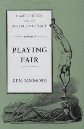 book Game Theory and the Social Contract, Vol. 1: Playing Fair