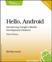 book Hello, Android: Introducing Google's Mobile Development Platform (Pragmatic Programmers)