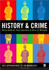 book History and Crime (Key Approaches to Criminology)