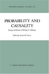 book Probability and Causality: Essays in Honor of Wesley C. Salmon