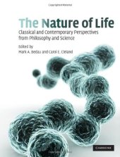 book The Nature of Life: Classical and Contemporary Perspectives from Philosophy and Science