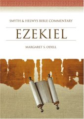 book Ezekiel (The Smyth & Helwys Bible Commentary)