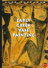 book Early Greek Vase Painting, 11th-6th Centuries BC: A Handbook (World of Art)