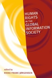 book Human Rights in the Global Information Society (Information Revolution and Global Politics)