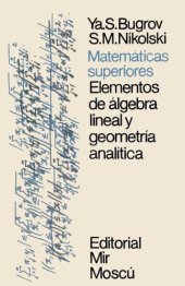 book Matematicas Superiores - Elementos de Algebra Lineal y Geometria Analitica