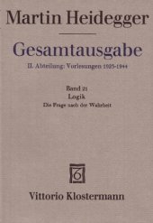 book Logik. Die Frage nach der Wahrheit (Wintersemester 1925/26)