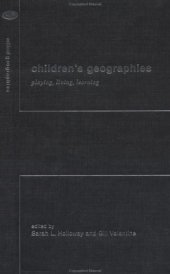 book Children's Geographies (Critical Geographies)