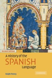 book A History of the Spanish Language (2nd ed)