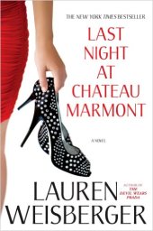 book Last Night at Chateau Marmont: A Novel