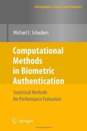 book Computational Methods in Biometric Authentication: Statistical Methods for Performance Evaluation