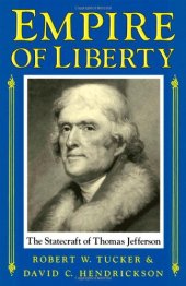 book Empire of Liberty: The Statecraft of Thomas Jefferson