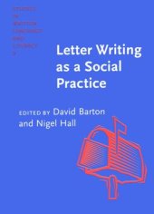 book Letter Writing As a Social Practice (Studies in Written Language and Literacy, V. 9)