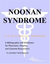 book Noonan Syndrome - A Bibliography and Dictionary for Physicians, Patients, and Genome Researchers