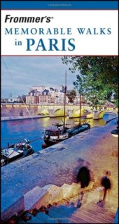 book Frommer's Memorable Walks in Paris (Memorable Walks)