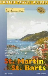 book Adventure Guide to St. Martin & St. Barts, 2nd Edition (Hunter Travel Guides)