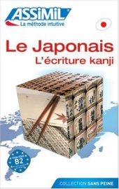 book Le Japonais Sans Peine - Tome 3 - Ecriture Kanji