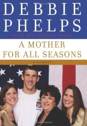 book A Mother for All Seasons: A Memoir