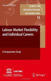 book Labour-Market Flexibility and Individual Careers: A Comparative Study