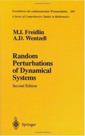 book Random Perturbations of Dynamical Systems (Grundlehren der mathematischen Wissenschaften)