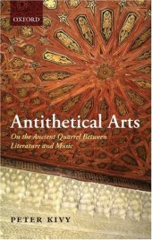 book Antithetical Arts: On the Ancient Quarrel Between Literature and Music