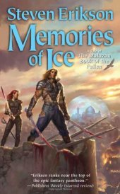 book Memories of Ice (The Malazan Book of the Fallen, Book 3)