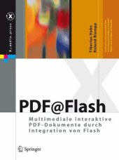 book PDF@Flash: Multimediale interaktive PDF-Dokumente durch Integration von Flash