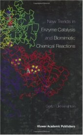 book New Trends in Enzyme Catalysis and Biomimetic Chemical Reactions