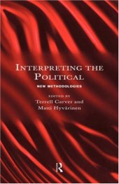 book Interpreting the Political: New Methodologies