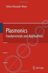 book Plasmonics: Fundamentals and Applications