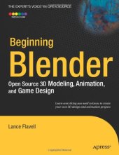 book Beginning Blender: Open Source 3D Modeling, Animation, and Game Design