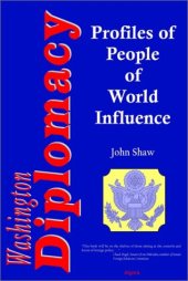 book Washington Diplomacy: Profiles of People of World Influence