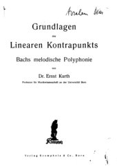 book Grundlagen des linearen kontrapunkts;: Bachs melodische polyphonie,