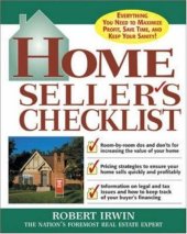 book Home Seller's Checklist: Everything You Need to Know to Get the Highest Price for Your House