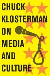 book Chuck Klosterman on Media and Culture