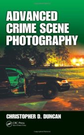 book Advanced Crime Scene Photography