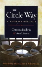 book The Circle Way: A Leader in Every Chair (Bk Business)