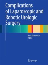 book Complications of Laparoscopic and Robotic Urologic Surgery